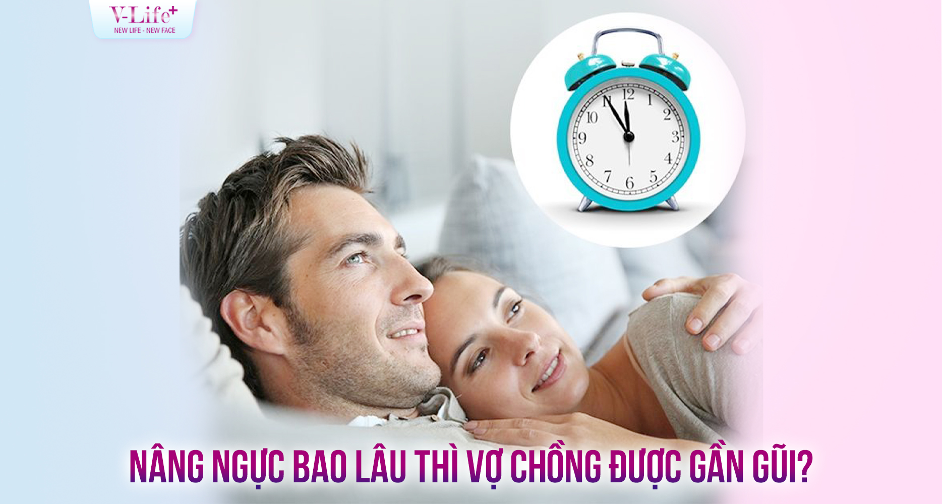 Sau nâng ngực bao lâu được quan hệ? Những lưu ý quan trọng bạn cần biết.